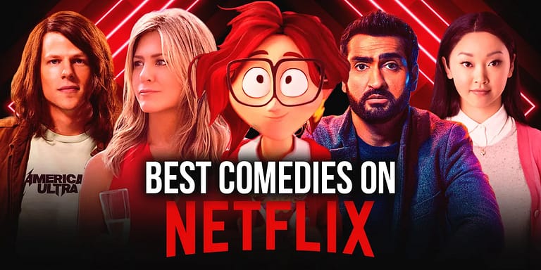 10 Best Comedy Hollywood Movies to Watch on Netflix